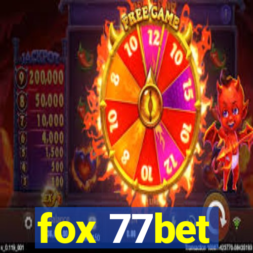 fox 77bet